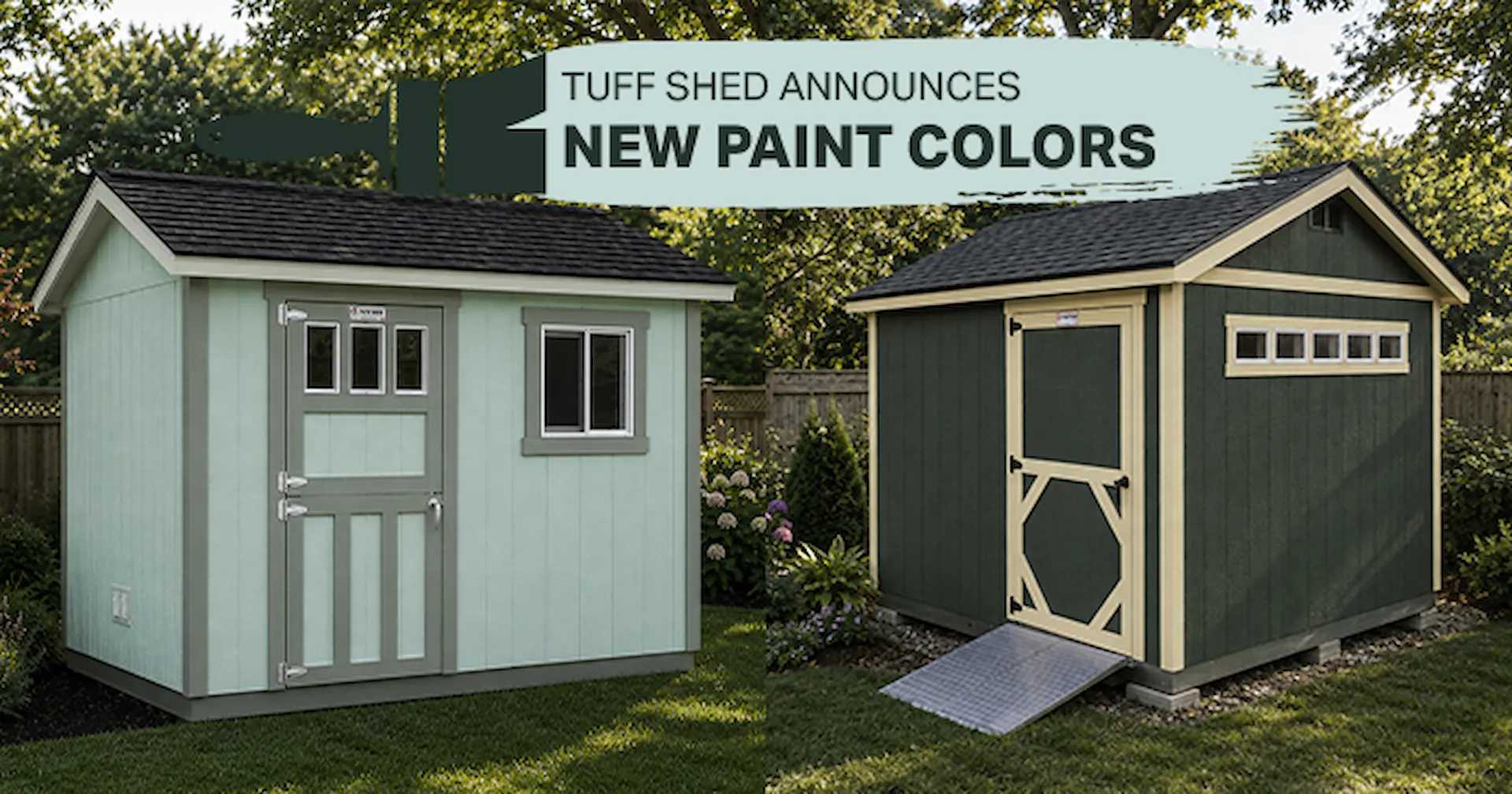 Two Tuff Shed buildings in new paint colors julep green and dark green velvet