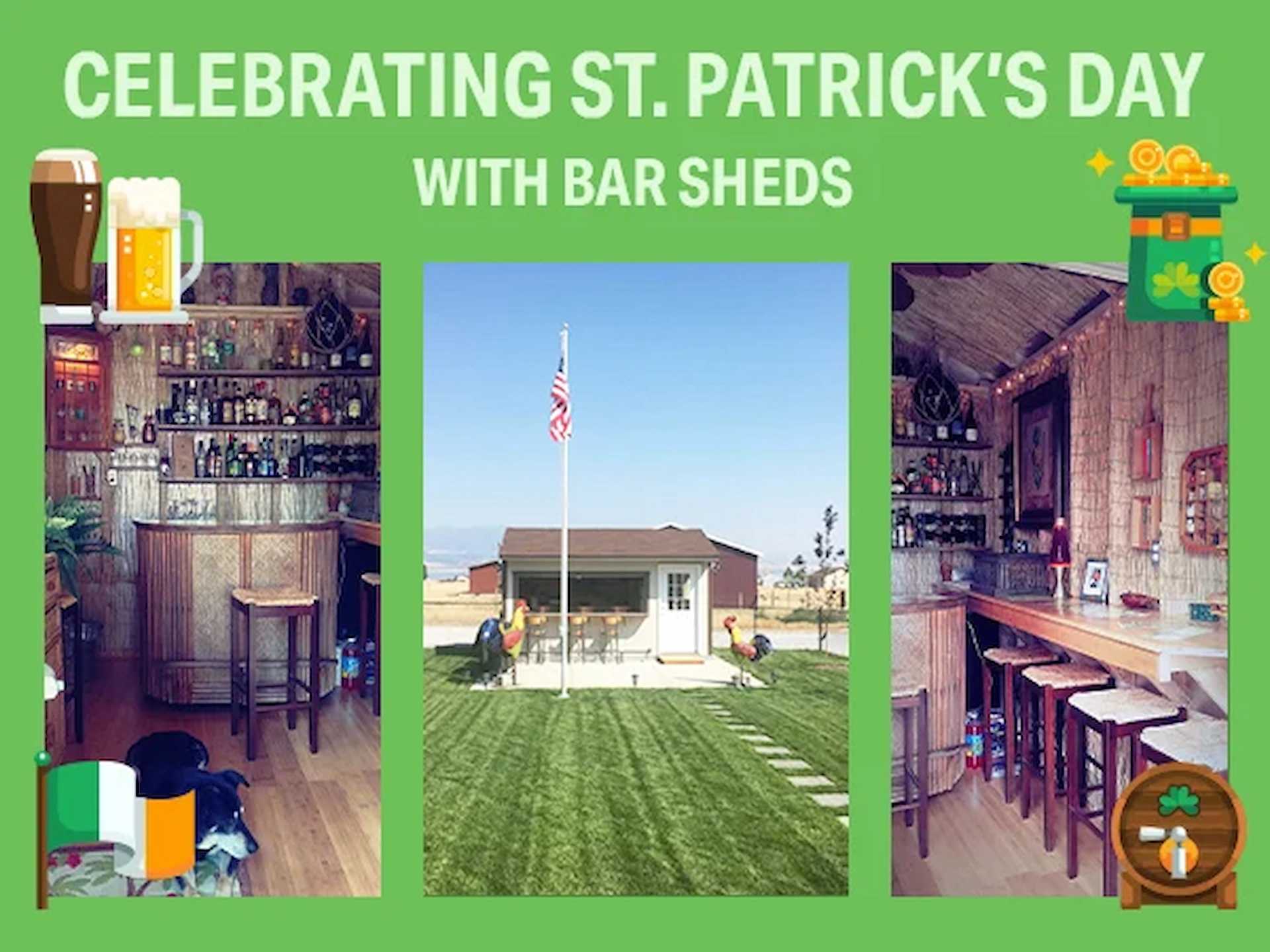 St. Patrick's Day Blog Hero with three bar shed images