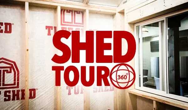 A graphic inside of a Tuff Shed with words over the picture reading Shed Tour.