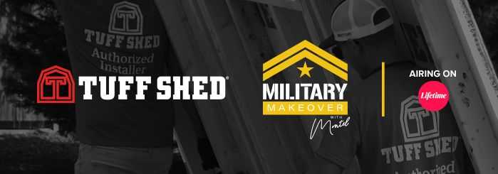 Header Image for Tuff Shed and Military Makeover Airing on Lifetime Channel over black and white image of install
