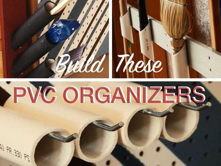 Build These PVC Organizers